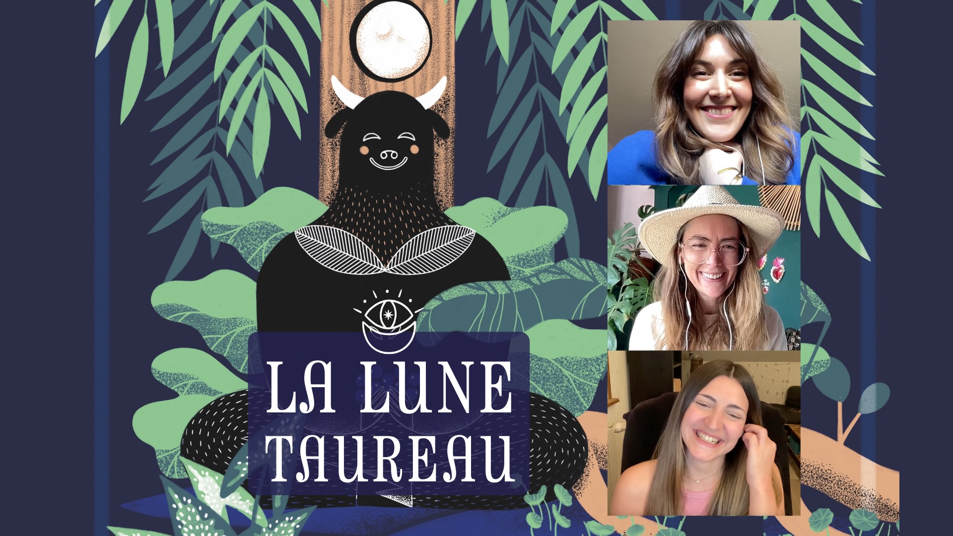 🌙 ÉP.07 - LA LUNE TAUREAU 🌸♉️