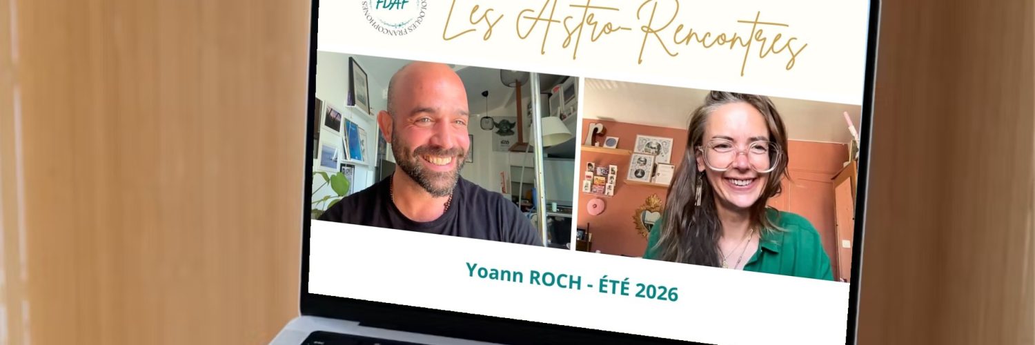 Les Astro-Rencontres de la FDAF : rencontre avec Yoann Roch